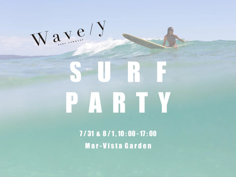 Wave/y Surf Party Vol.1 に出店しました